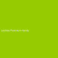 Leichtes Plutonium-Handy