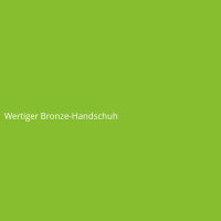 Wertiger Bronze-Handschuh