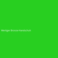 Wertiger Bronze-Handschuh